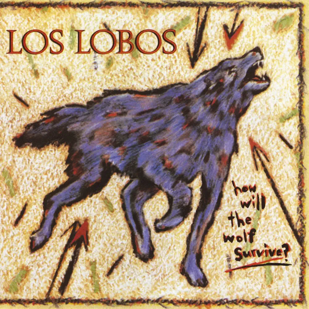 Los Lobos – How Will the Wolf Survive? [iTunes Plus M4A]