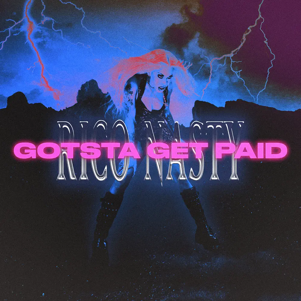 Rico Nasty – Gotsta Get Paid – Single [iTunes Plus M4A]