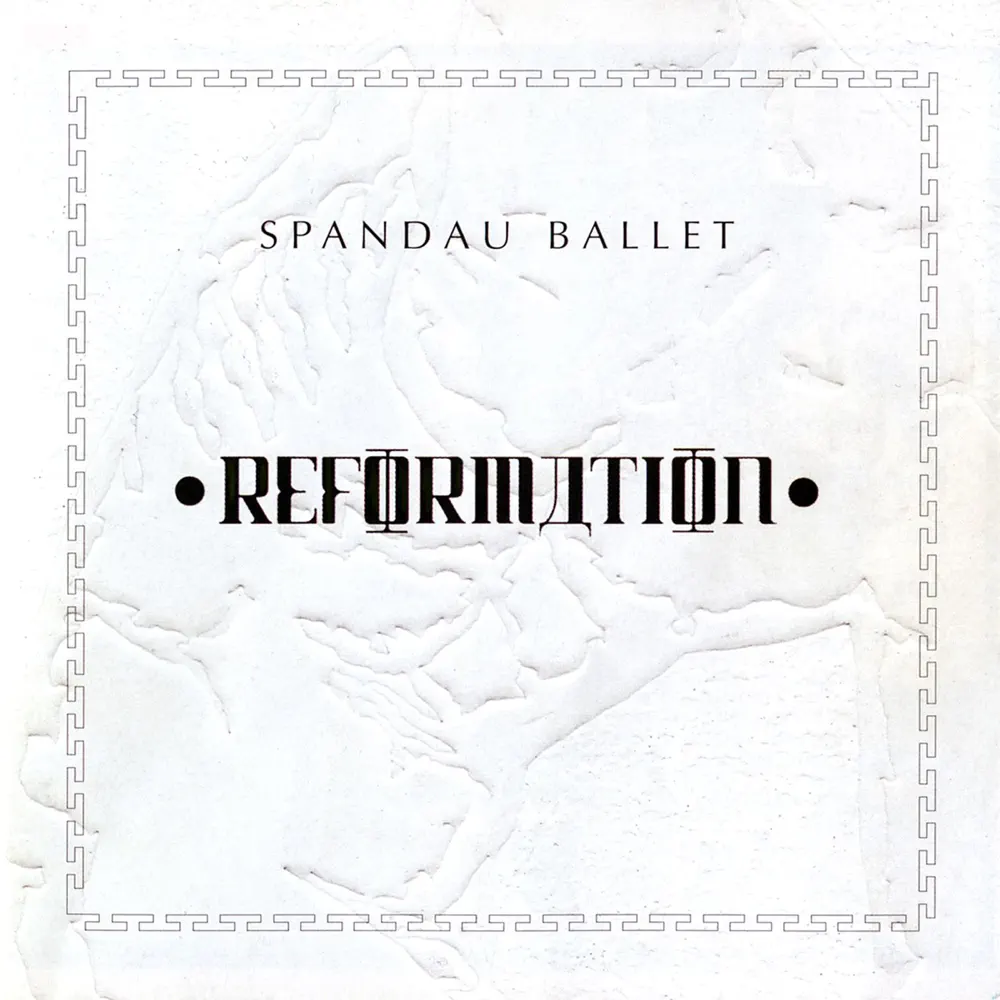 Spandau Ballet – Reformation [iTunes Plus AAC M4A]