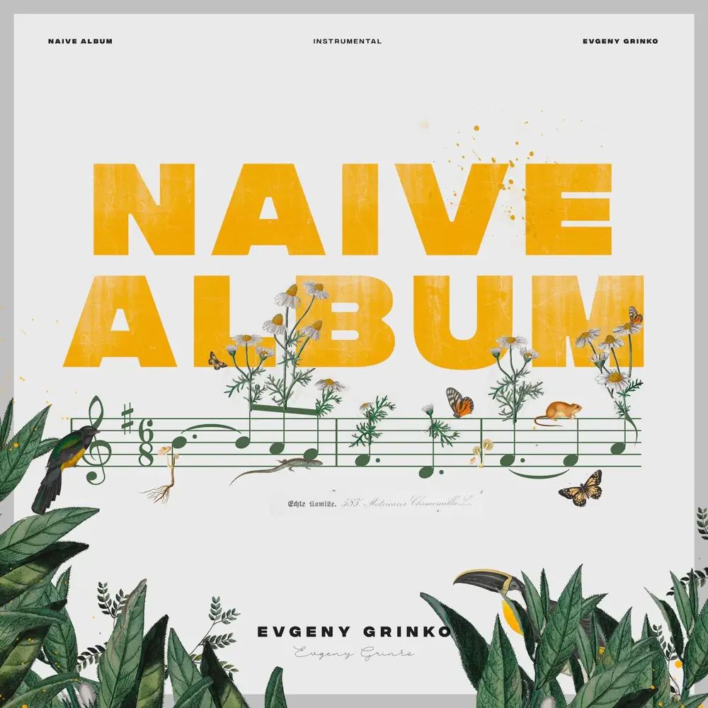 Evgeny Grinko – Naive Album [iTunes Plus M4A]