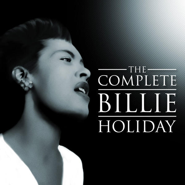 Billie Holiday – The Complete Billie Holiday [iTunes Plus M4A]