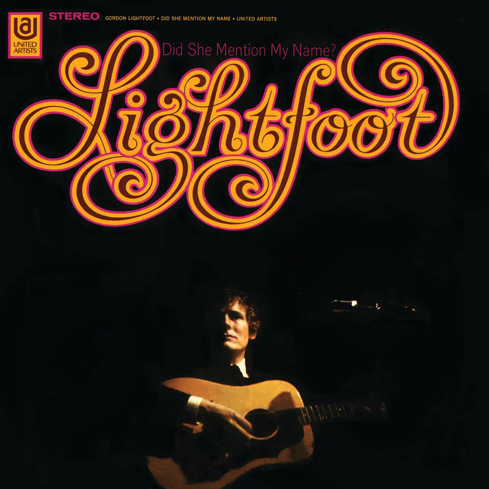 Gordon Lightfoot – Did She Mention My Name [iTunes Plus AAC M4A]