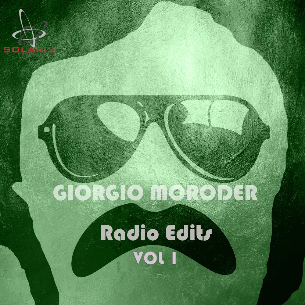 Giorgio Moroder – Giorgio Moroder Radio Edits, Vol.1 [iTunes Plus AAC M4A]