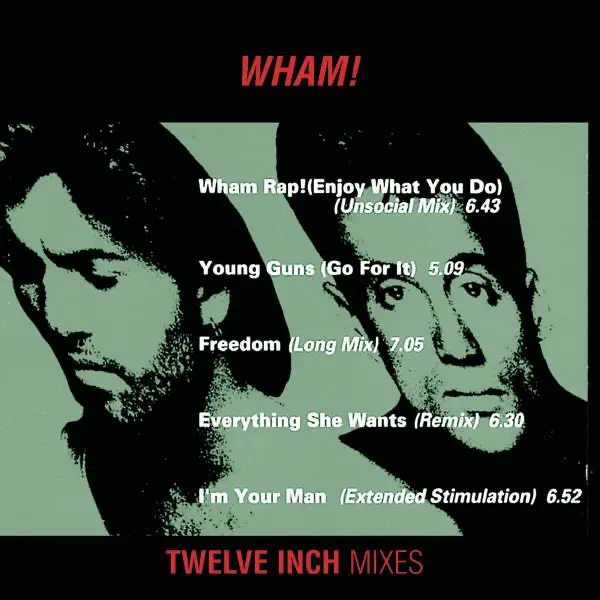 Wham! – Wham 12″ Mixes – EP [iTunes Plus AAC M4A]