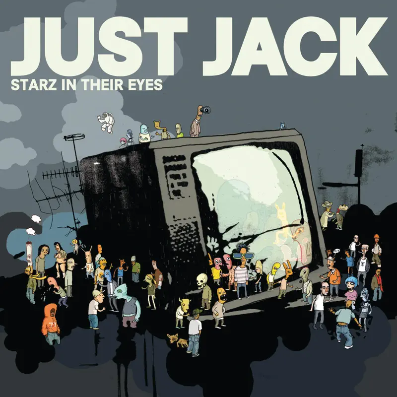 Just Jack – Starz In Their Eyes – Single (2) [iTunes Plus AAC M4A]