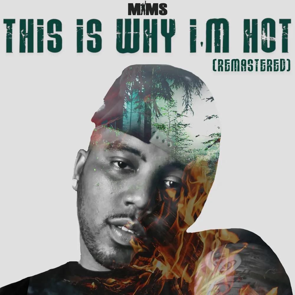 Mims – This Is Why I’m Hot (Remastered) – Single [iTunes Plus AAC M4A]