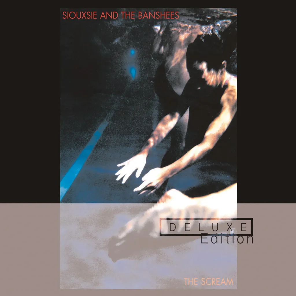 Siouxsie & The Banshees – The Scream (Deluxe) [iTunes Plus AAC M4A]