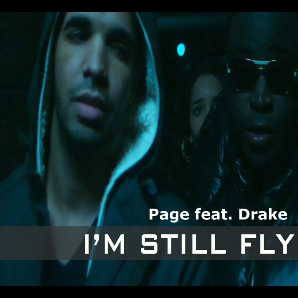 Page – I’m Still Fly (feat. Drake) – EP [iTunes Plus AAC M4A]