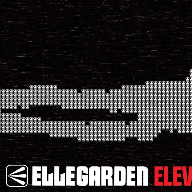 ELLEGARDEN – Eleven Fire Crackers [iTunes Plus AAC M4A]