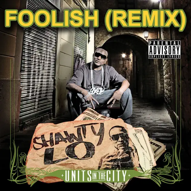 Shawty Lo – Foolish (Remix) – Single [iTunes Plus AAC M4A]