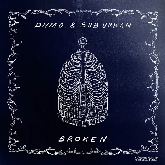 DNMO and Sub Urban – Broken – Single [iTunes Plus AAC M4A]