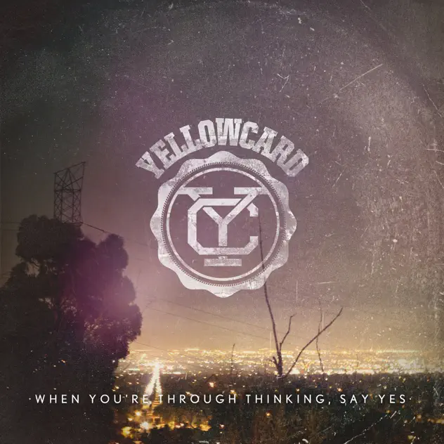 Yellowcard – When You’re Through Thinking, Say Yes (Deluxe Version) [iTunes Plus AAC M4A]