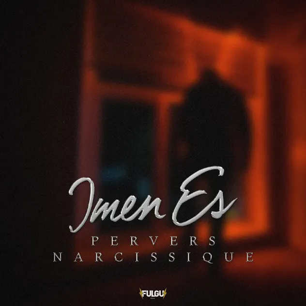 Imen Es – Pervers narcissique – Single [iTunes Plus AAC M4A]