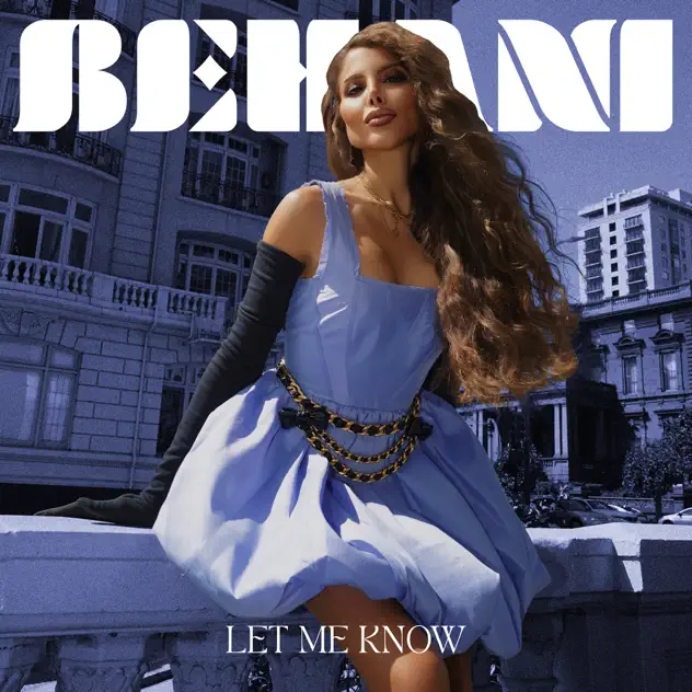 Behani – Let Me Know – Single [iTunes Plus AAC M4A]