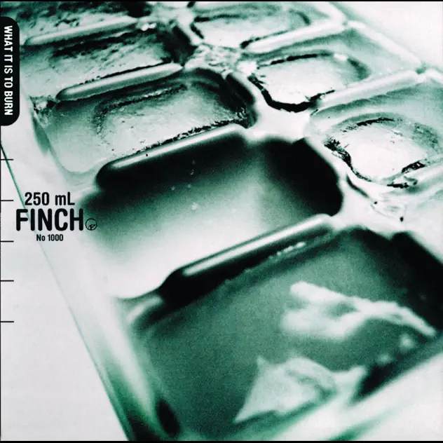 Finch – What It Is to Burn [iTunes Plus AAC M4A]