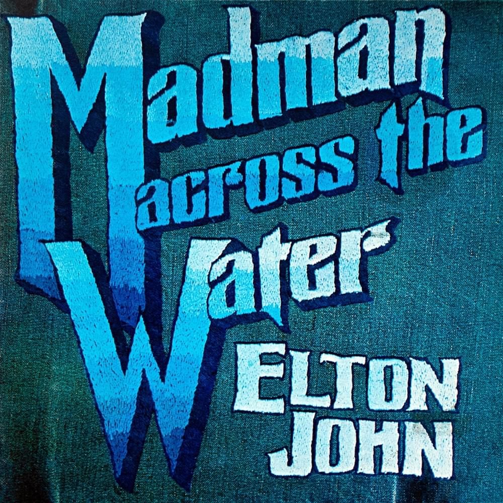 Elton John – Madman Across the Water (Apple Digital Master) [iTunes Plus AAC M4A]