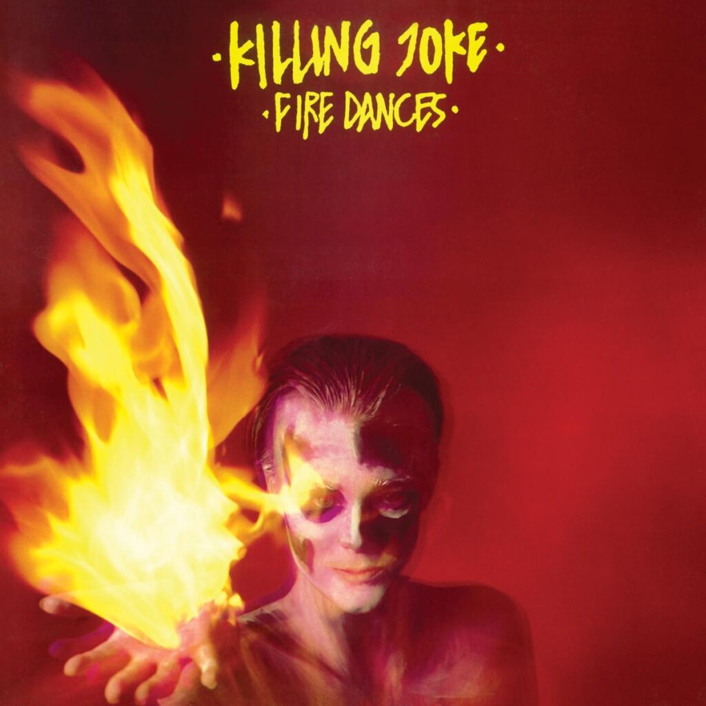 Killing Joke – Fire Dances [iTunes Plus AAC M4A]