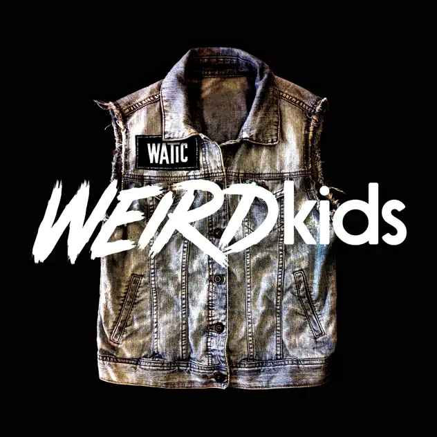 We Are The In Crowd – Weird Kids [iTunes Plus AAC M4A]