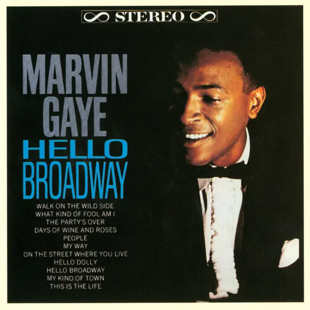 Marvin Gaye – Hello Broadway (Apple Digital Master) [iTunes Plus AAC M4A]