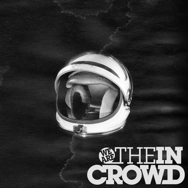 We Are The In Crowd – Sic Transit Gloria…Glory Fades – Single [iTunes Plus AAC M4A]