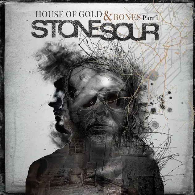 Stone Sour – House of Gold & Bones, Pt. 1 [iTunes Plus AAC M4A]