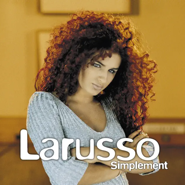 Larusso – Simplement (Edition Deluxe) [iTunes Plus AAC M4A]