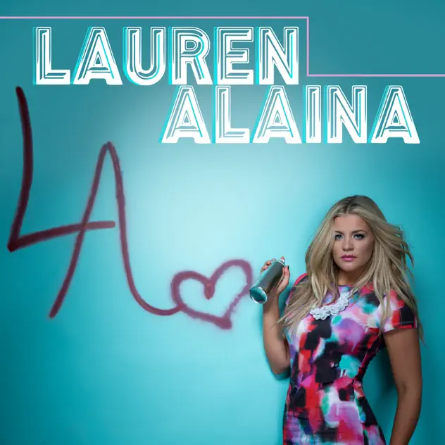 Lauren Alaina – Lauren Alaina – EP [iTunes Plus AAC M4A]