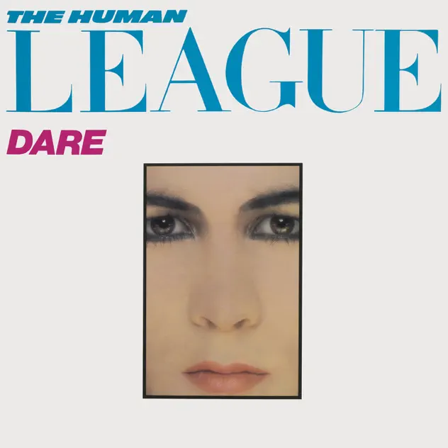 The Human League – Dare / Fascination! (Remastered) [iTunes Plus AAC M4A]