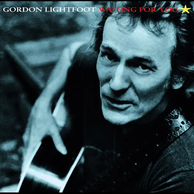 Gordon Lightfoot – Waiting For You [iTunes Plus AAC M4A]