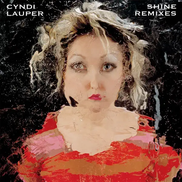 Cyndi Lauper – Shine Remixes [iTunes Plus AAC M4A]