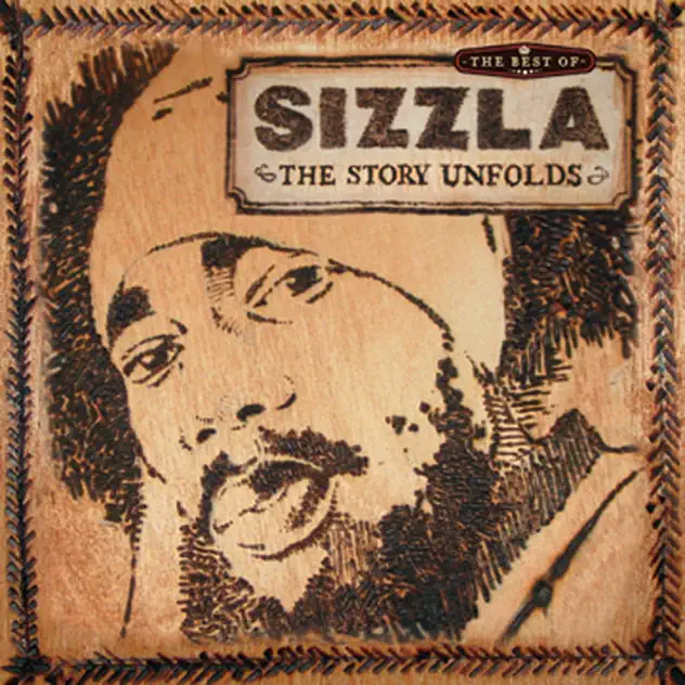 Sizzla – The Best of Sizzla – The Story Unfolds [iTunes Plus AAC M4A]