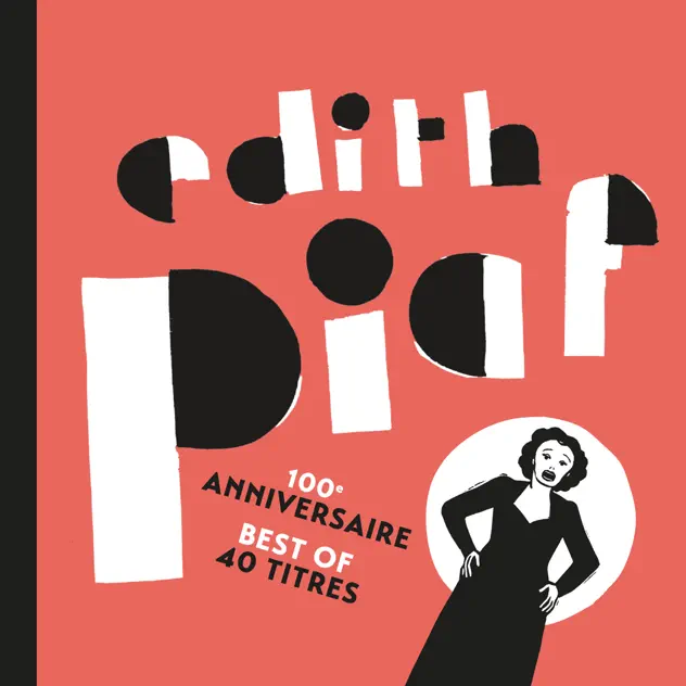 Édith Piaf – 100ème anniversaire – Best of 40 titres [iTunes Plus AAC M4A]