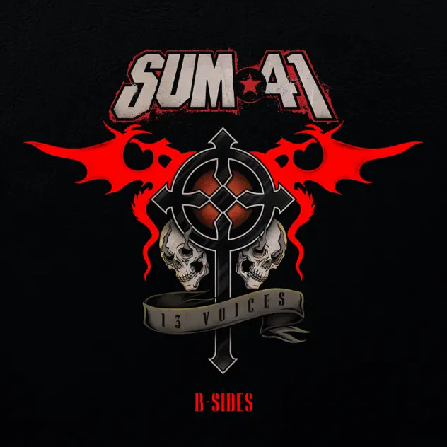 Sum 41 – 13 Voices B-Sides – EP [iTunes Plus AAC M4A]
