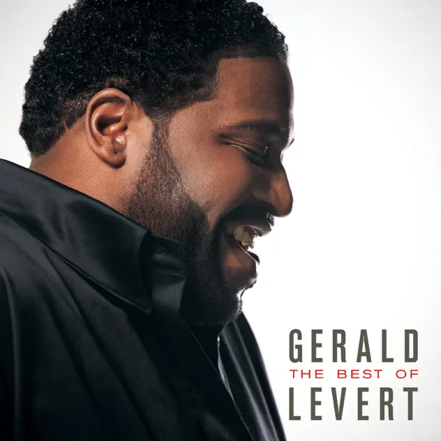 Gerald Levert – The Best of Gerald Levert [iTunes Plus AAC M4A]