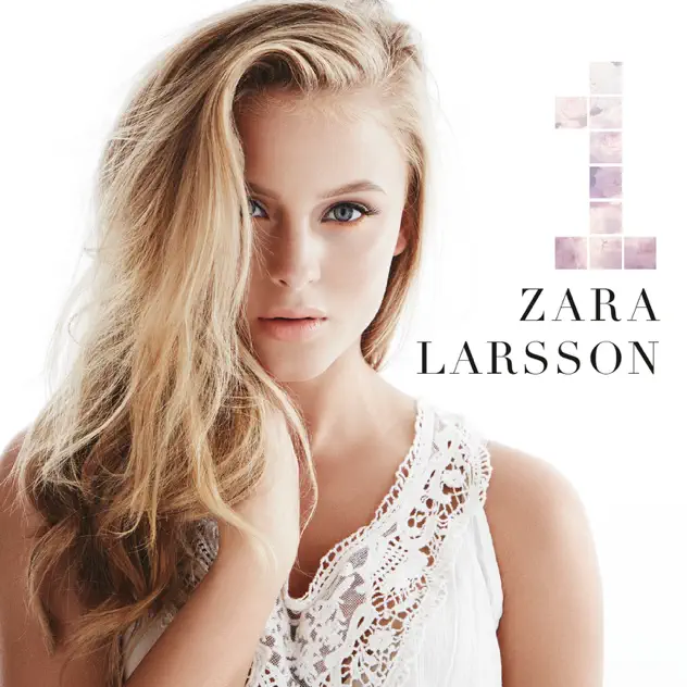 Zara Larsson – 1 [iTunes Plus AAC M4A]