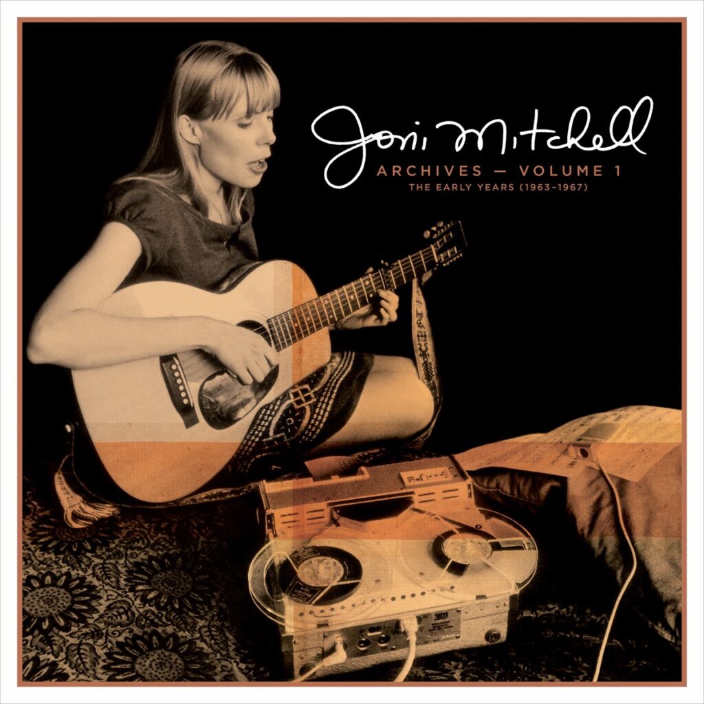 Joni Mitchell – Joni Mitchell Archives – Vol. 1: The Early Years (1963-1967) [Apple Digital Master] [iTunes Plus AAC M4A]