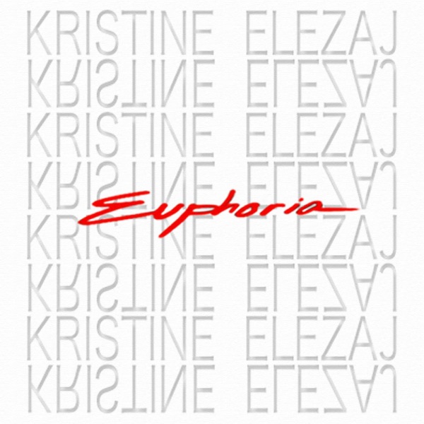 Kristine Elezaj – Euphoria – Single [iTunes Plus AAC M4A]