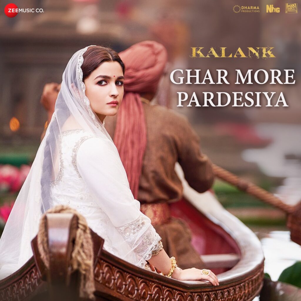 Pritam, Shreya Ghohal & Vaishali Mhade – Ghar More Pardesiya (From Kalank) – Single [iTunes Matched AAC M4A]