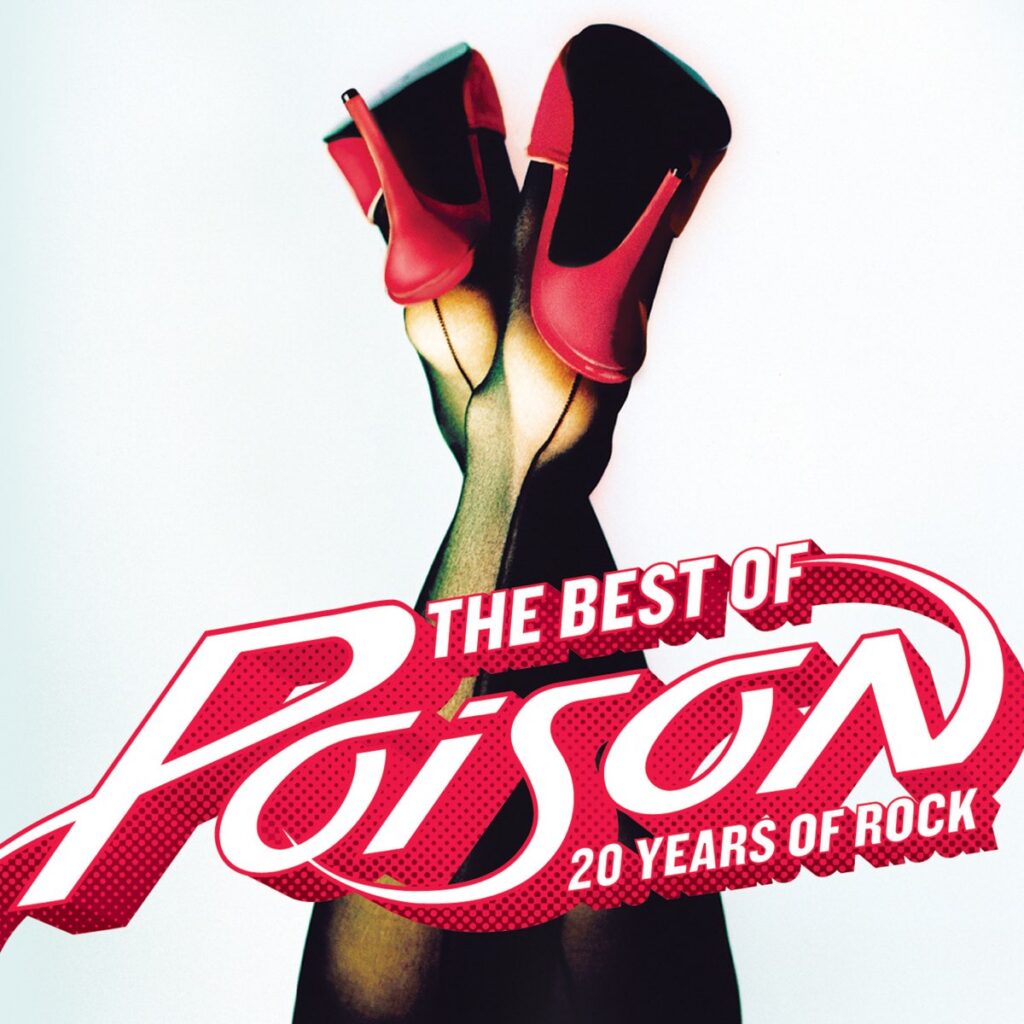 Poison – The Best of Poison: 20 Years of Rock (Remastered) [iTunes Plus AAC M4A]