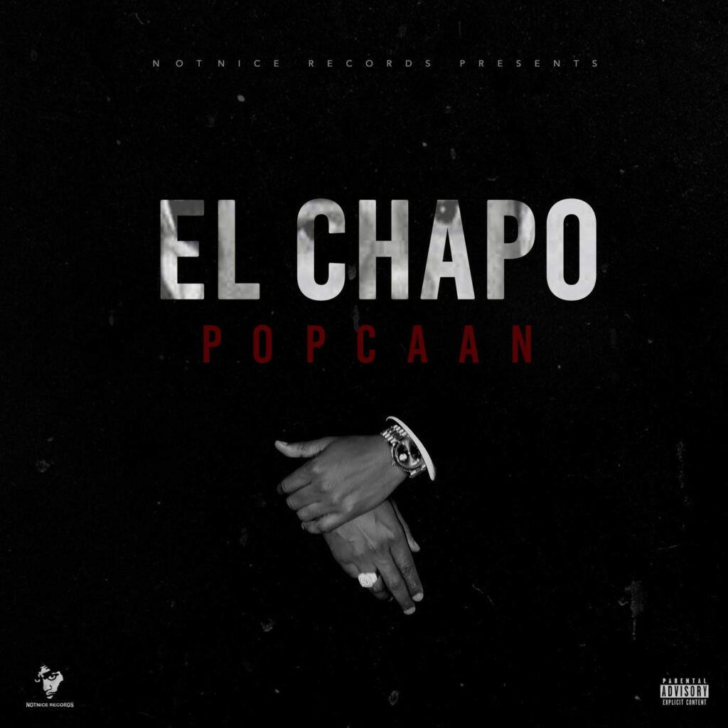 Popcaan, Notnice – El Chapo – Single [iTunes Plus M4A]