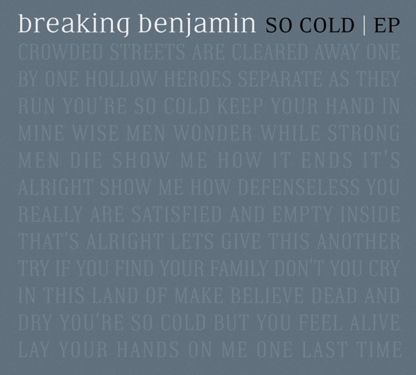 Breaking Benjamin – So Cold EP [iTunes Plus AAC M4A]