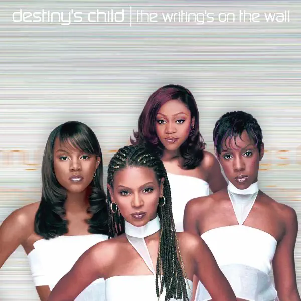 Destiny’s Child – The Writing’s On the Wall (Germany Store) [iTunes Plus AAC M4A]