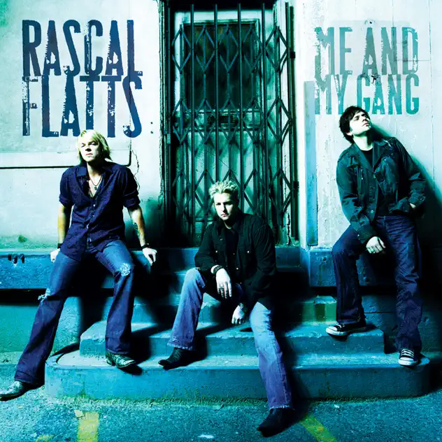 Rascal Flatts – Me and My Gang (Bonus Track Version) [iTunes Plus AAC M4A]