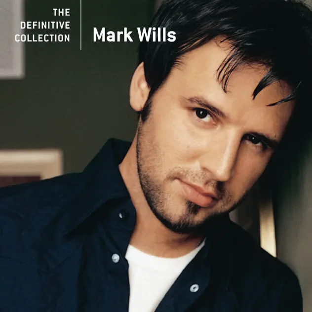 Mark Wills – The Definitive Collection [iTunes Plus AAC M4A]