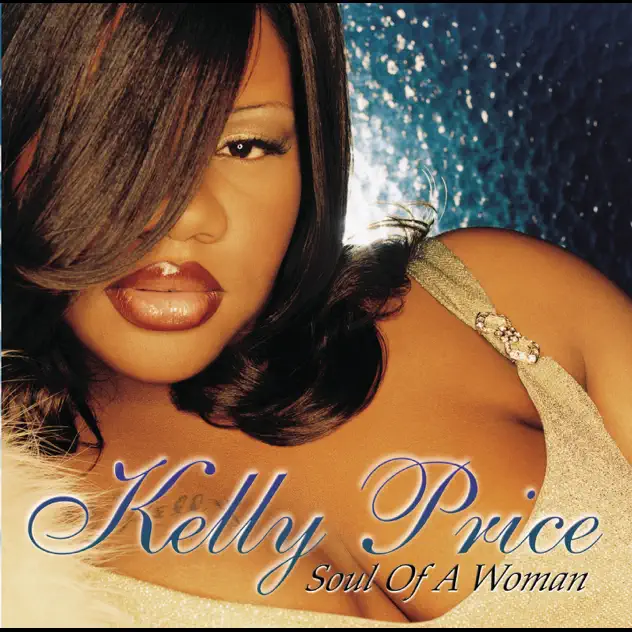 Kelly Price – Soul of a Woman [iTunes Plus AAC M4A]