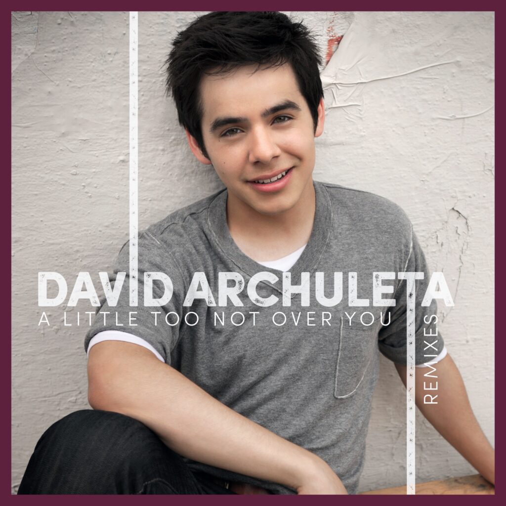 David Archuleta – A Little Too Not Over You (Remixes) – EP [iTunes Plus AAC M4A]