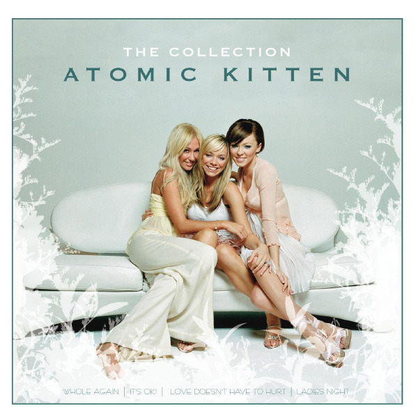 Atomic Kitten – Atomic Kitten: The Collection [iTunes Plus AAC M4A]