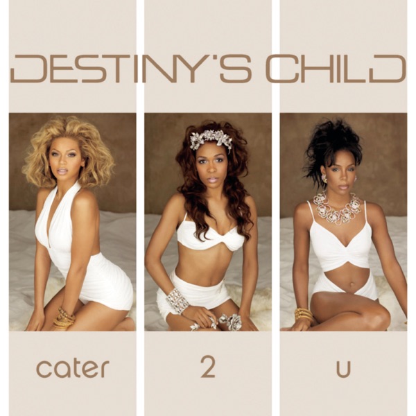 Destiny’s Child – Cater 2 U – Single [iTunes Plus AAC M4A]