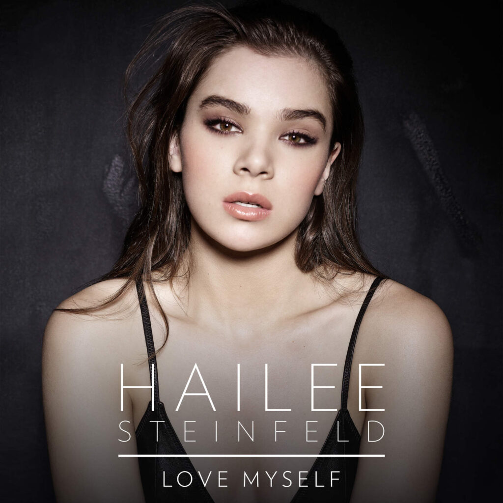 Hailee Steinfeld – Love Myself – Single [iTunes Plus AAC M4A]