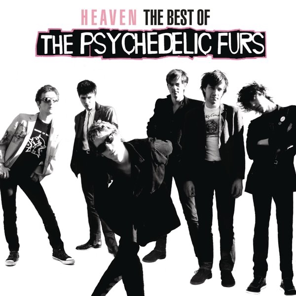 The Psychedelic Furs – Heaven – The Best of the Psychedelic Furs [iTunes Plus AAC M4A]